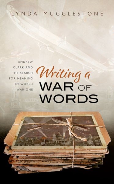 Writing a War of Words - Lynda (professor Of The History Of English Mugglestone