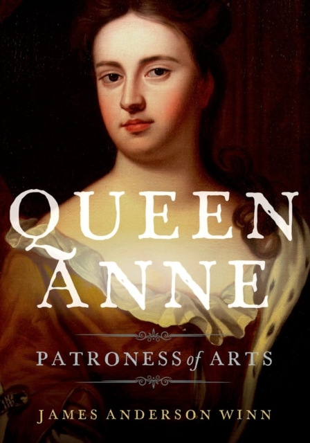 Queen Anne - James Anderson (professor Of English Winn