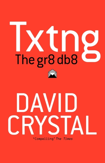 Txtng: The Gr8 Db8 - David (university Of Wales Crystal
