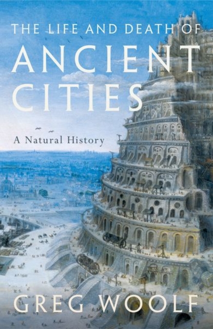 Life and Death of Ancient Cities - Greg (director Woolf