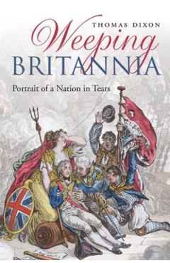 Coperta cărții 'Weeping Britannia - Thomas (reader Dixon'