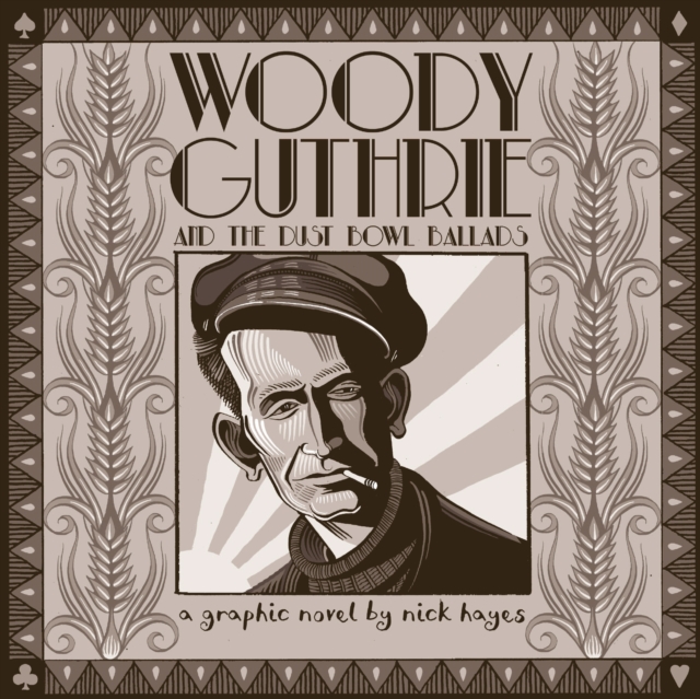 Woody Guthrie - Nick Hayes