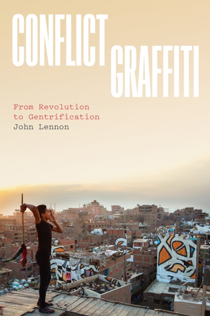 Conflict Graffiti - John Lennon
