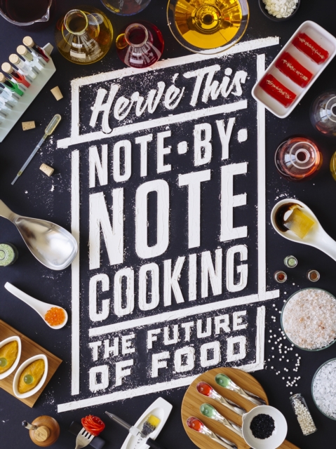 Note-by-Note Cooking - Herve This