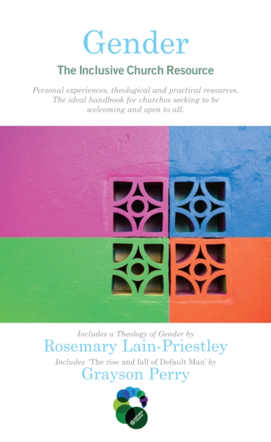 Gender: The Inclusive Church Resource - Rosemary Lain-priestley