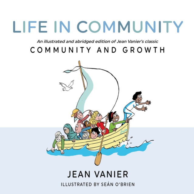 Life in Community - Jean Vanier