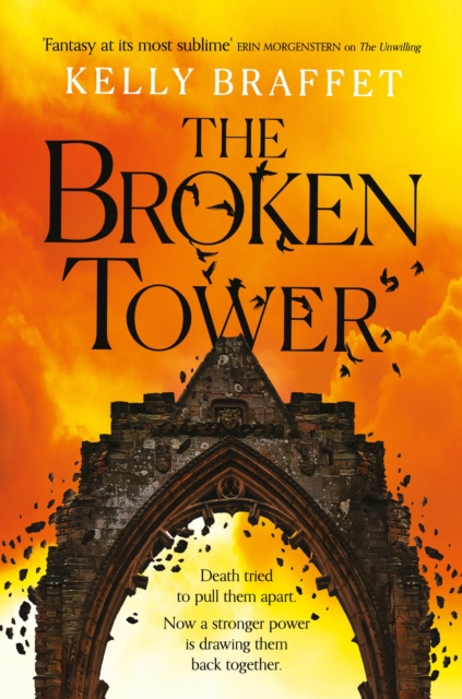 Broken Tower - Kelly Braffet