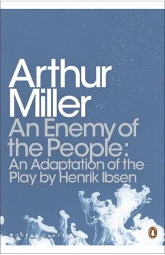 Coperta cărții 'Enemy of the People - Arthur Miller'