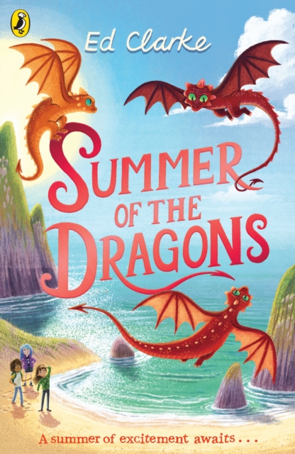 Summer of the Dragons - Ed Clarke