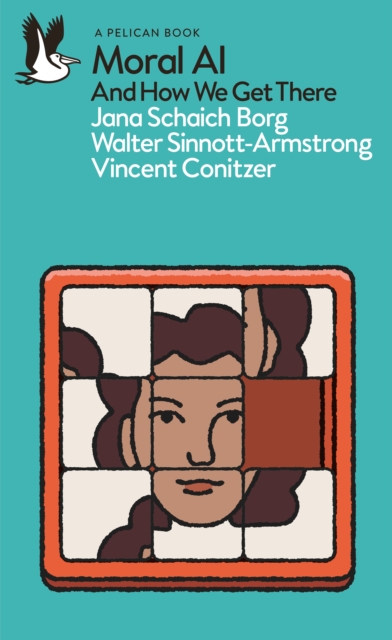 Moral AI - Jana Schaich|sinnott-armstrong Borg