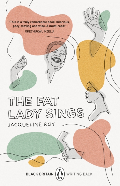 Fat Lady Sings - Jacqueline Roy