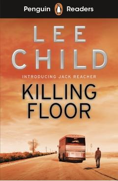 Coperta cărții 'Penguin Readers Level 4: Killing Floor (ELT Graded Reader) - Lee Child'