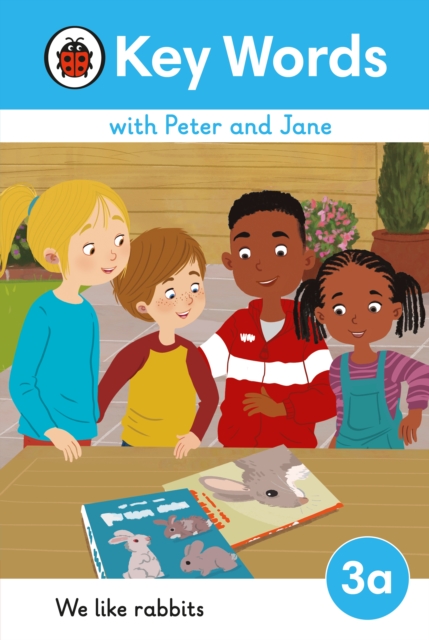 Key Words with Peter and Jane Level 3a ? We Like Rabbits - 