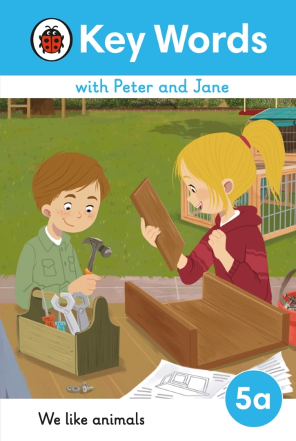 Key Words with Peter and Jane Level 5a ? We Like Animals - 