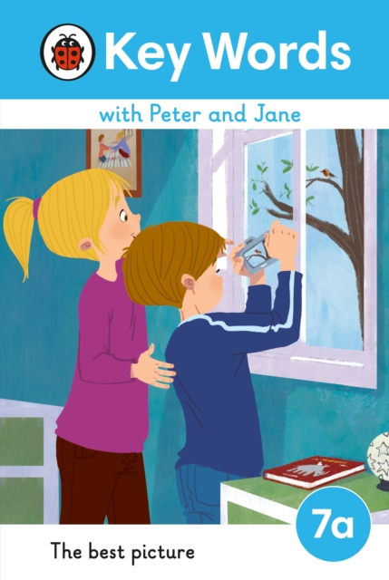 Key Words with Peter and Jane Level 7a ? The Best Picture - 