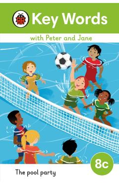 Poza produsului Key Words with Peter and Jane Level 8c – The Pool Party - 