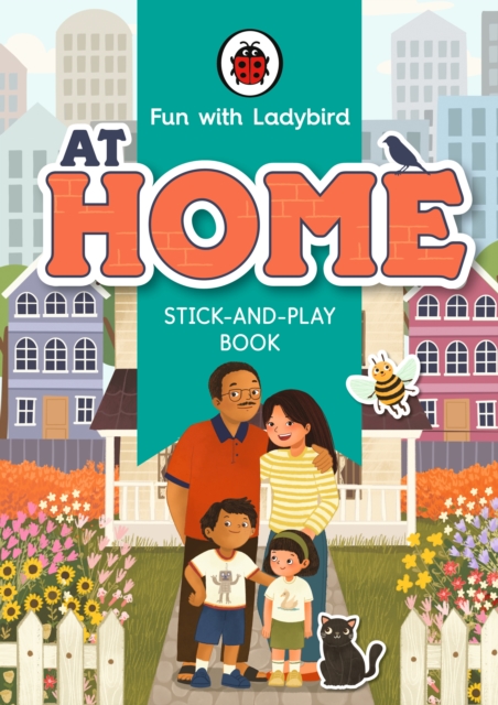 Fun With Ladybird: Stick-And-Play Book: At Home - 