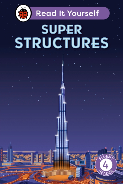 Super Structures: Read It Yourself - Level 4 Fluent Reader - 