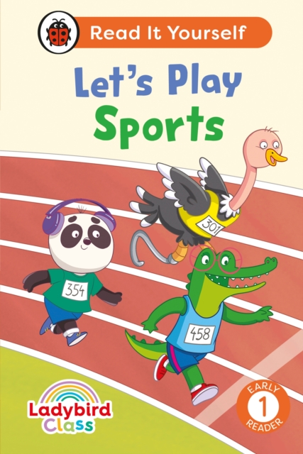 Ladybird Class Let's Play Sports: Read It Yourself - Level 1 Early Reader - 