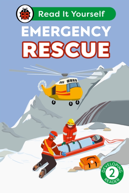 Emergency Rescue: Read It Yourself - Level 2 Developing Reader - 