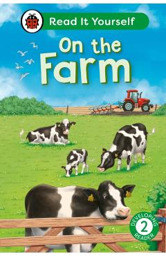 Coperta cărții 'On the Farm: Read It Yourself - Level 2 Developing Reader -'