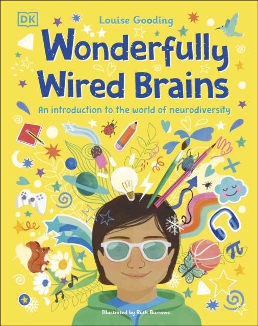 Wonderfully Wired Brains - Louise Gooding