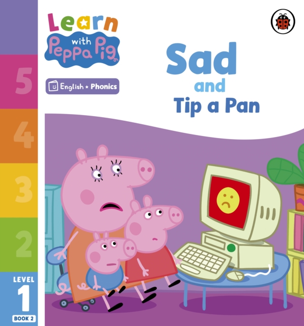 Learn with Peppa Phonics Level 1 Book 2 ? Sad and Tip a Pan (Phonics Reader) - 