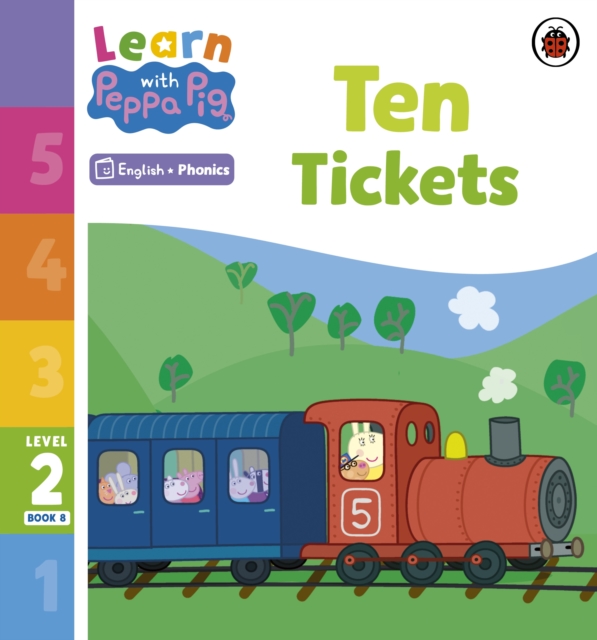 Learn with Peppa Phonics Level 2 Book 8 ? Ten Tickets (Phonics Reader) - 