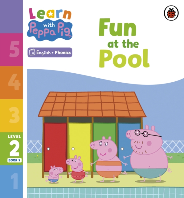 Learn with Peppa Phonics Level 2 Book 9 ? Fun at the Pool (Phonics Reader) - 