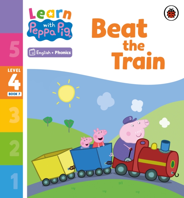 Learn with Peppa Phonics Level 4 Book 7 ? Beat the Train (Phonics Reader) - 
