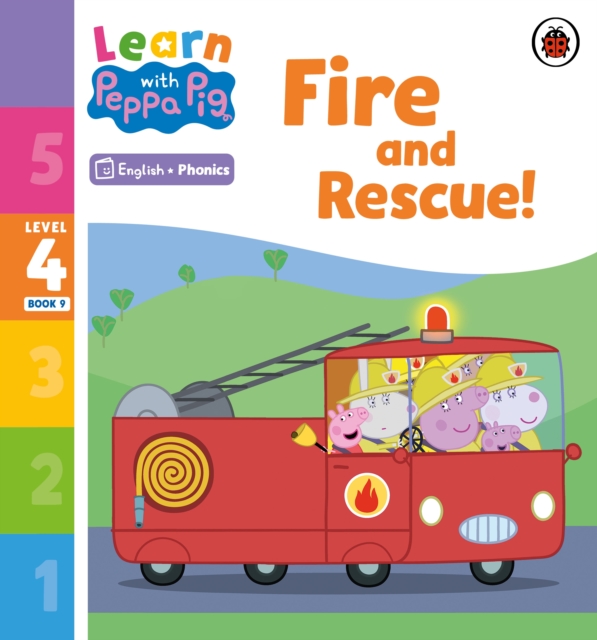 Learn with Peppa Phonics Level 4 Book 9 ? Fire and Rescue! (Phonics Reader) - 