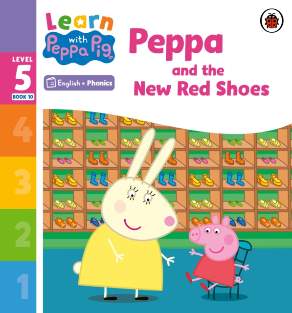 Learn with Peppa Phonics Level 5 Book 10 ? Peppa and the New Red Shoes (Phonics Reader) - 