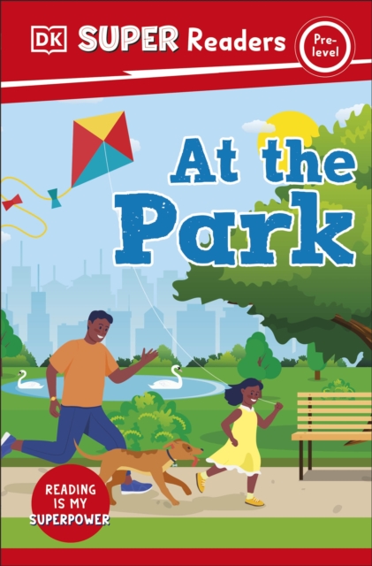 DK Super Readers Pre-Level At the Park - 