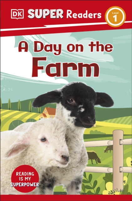 DK Super Readers Level 1 A Day on the Farm - 