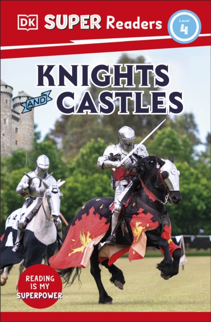 DK Super Readers Level 4 Knights and Castles - 