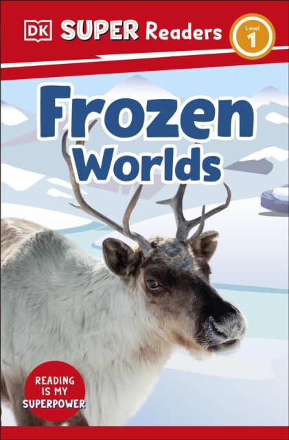 DK Super Readers Level 1 Frozen Worlds - 
