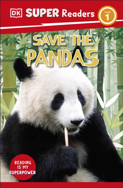 DK Super Readers Level 1 Save the Pandas - 