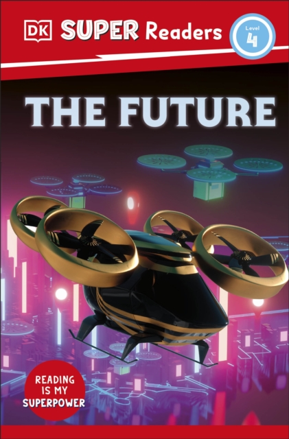 DK Super Readers Level 4 The Future - 