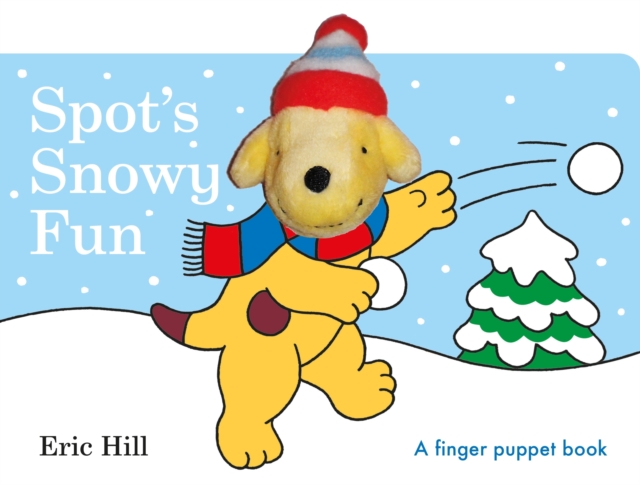 Spot's Snowy Fun Finger Puppet Book - Eric Hill