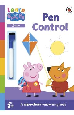 Coperta cărții 'Learn with Peppa: Pen Control wipe-clean activity book -'