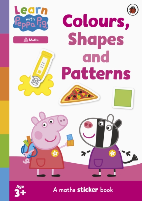 Learn with Peppa: Colours, Shapes and Patterns sticker activity book - 