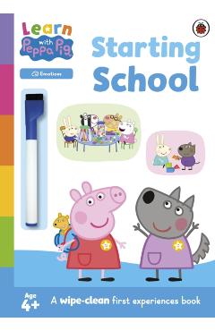Coperta cărții 'Learn with Peppa: Starting School wipe-clean activity book -'