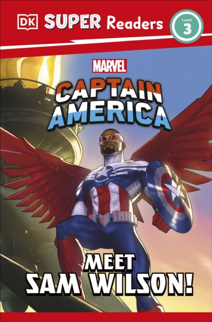 DK Super Readers Level 3 Marvel Captain America Meet Sam Wilson! - 