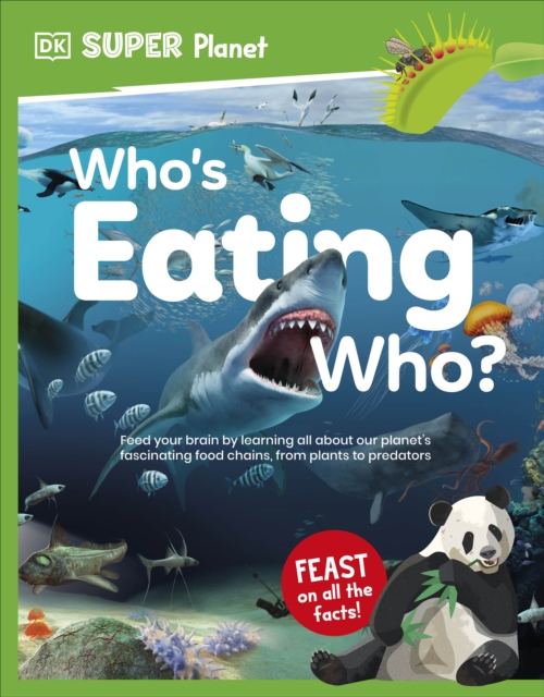 DK Super Planet Who’s Eating Who? - 