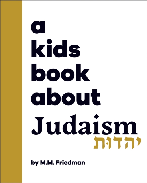 A Kids Book About Judaism - M.m. Friedman