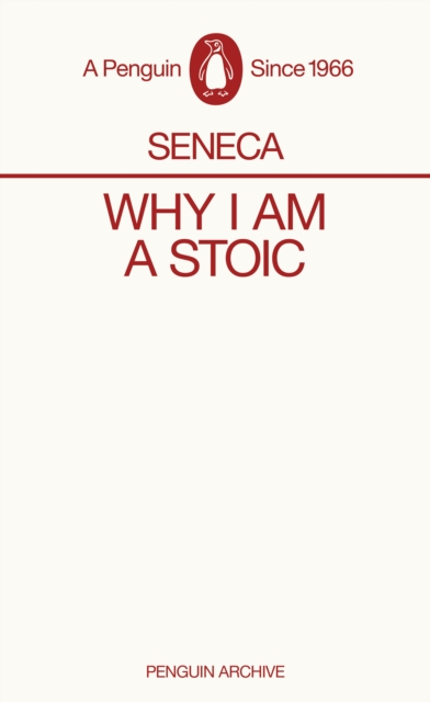 Why I am a Stoic - 