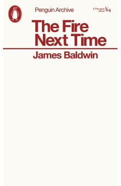 Poza produsului Fire Next Time - James Baldwin