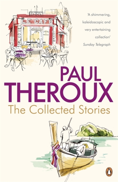 Collected Stories - Paul Theroux