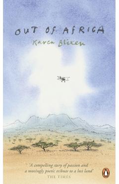Coperta cărții 'Out of Africa - Karen Blixen'