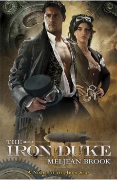 Coperta cărții 'Iron Duke - Meljean Brook'